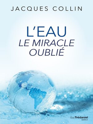 cover image of L'eau le miracle oublié